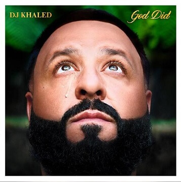 DJ Khaled Reveals Star-Studded 'GOD DID'